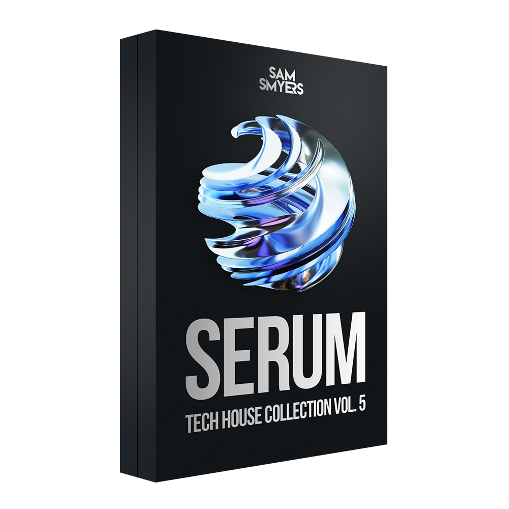 Sam Smyers Serum Tech House Collection Vol. 5
