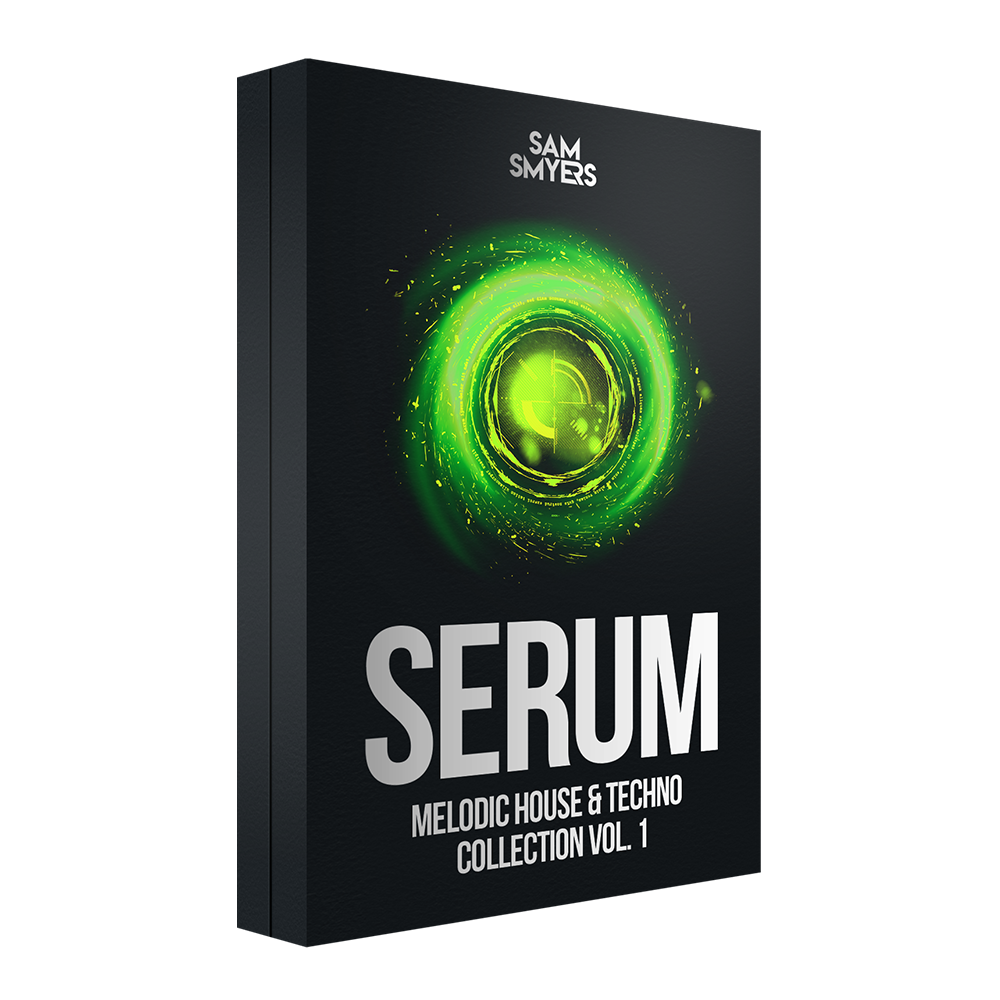 Sam Smyers Serum Melodic House & Techno Collection Vol. 1