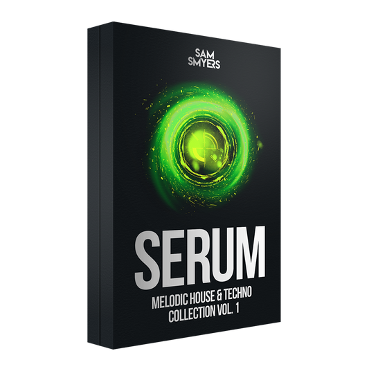 Sam Smyers Serum Melodic House & Techno Collection Vol. 1