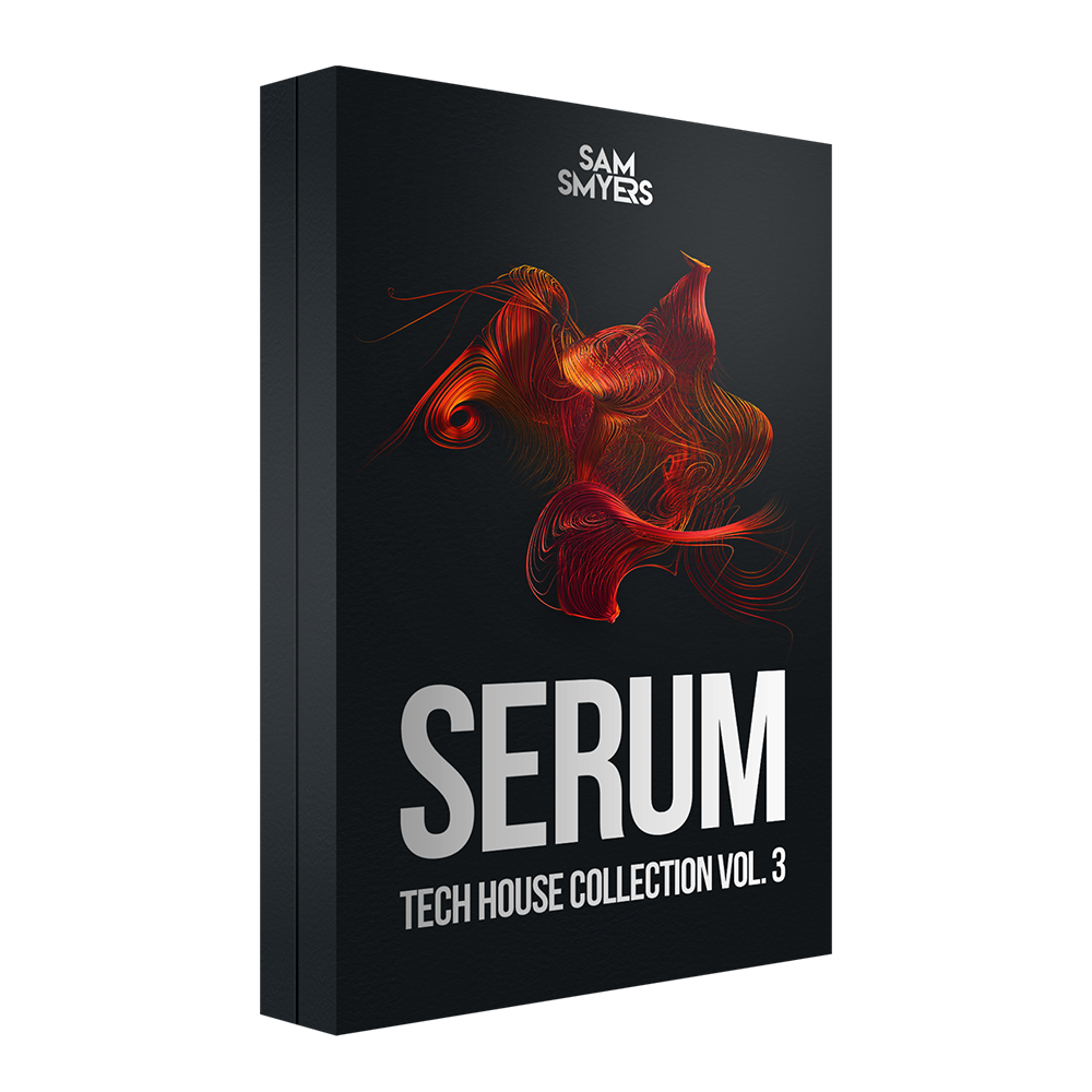 Sam Smyers Serum Tech House Collection Vol. 3