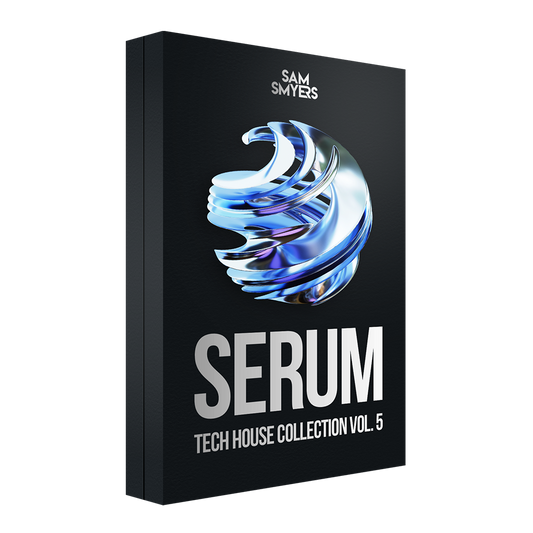 Sam Smyers Serum Tech House Collection Vol. 5