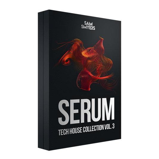 Sam Smyers Serum Tech House Collection Vol. 3